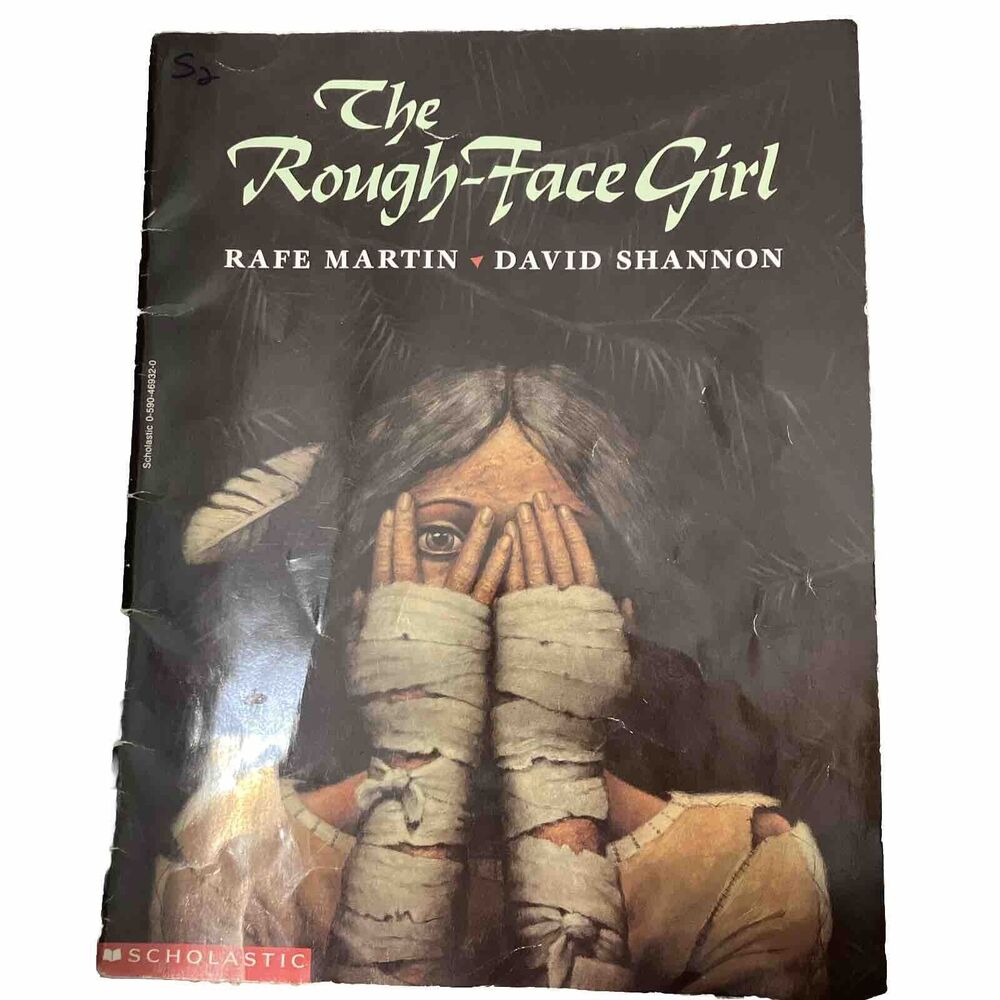The Rough-Face Girl - Scholastic Paperback By Martin, Rafe and Shannon, David